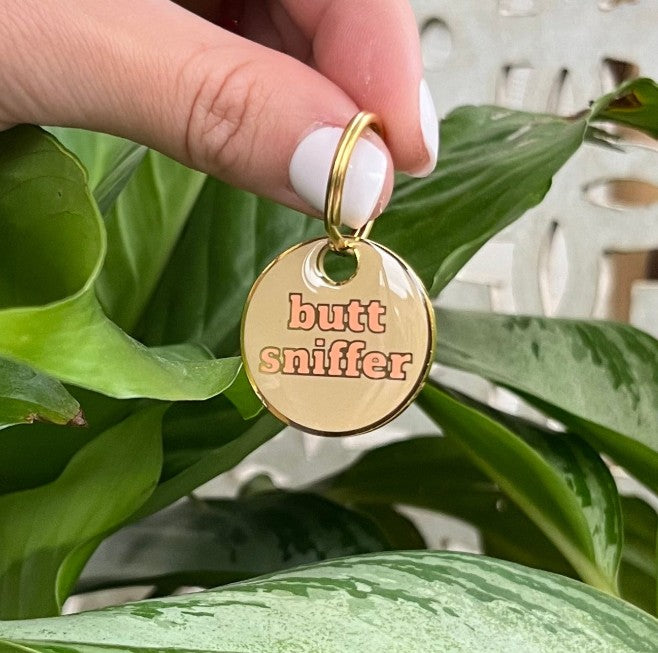 BUTT SNIFFER DOG TAG