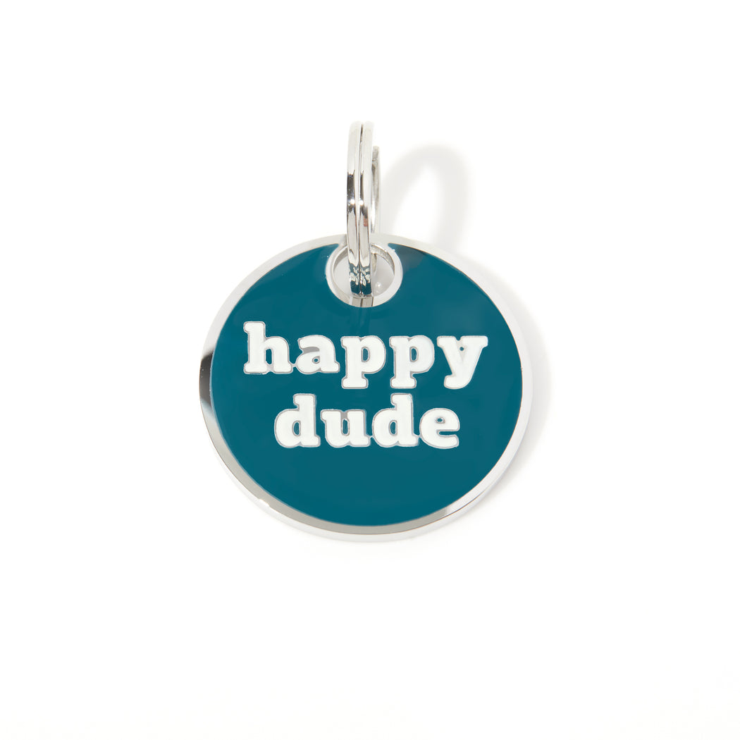 HAPPY DUDE ENGRAVED DOG TAG