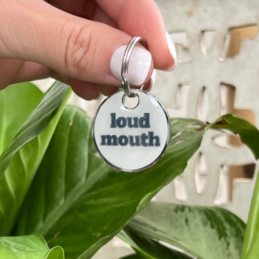 LOUD MOUTH ENGRAVED DOG TAG